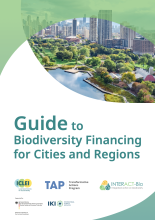 A Guide to Biodiversity Financing for Cities and Regions  