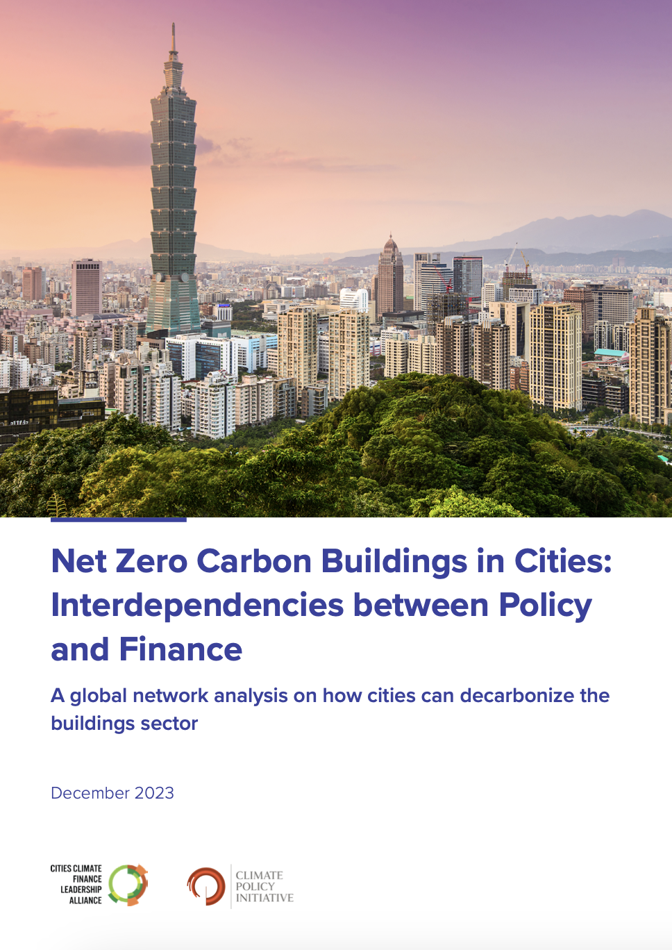 Net Zero Carbon Buildings in Cities: Interdependencies between Policy ...
